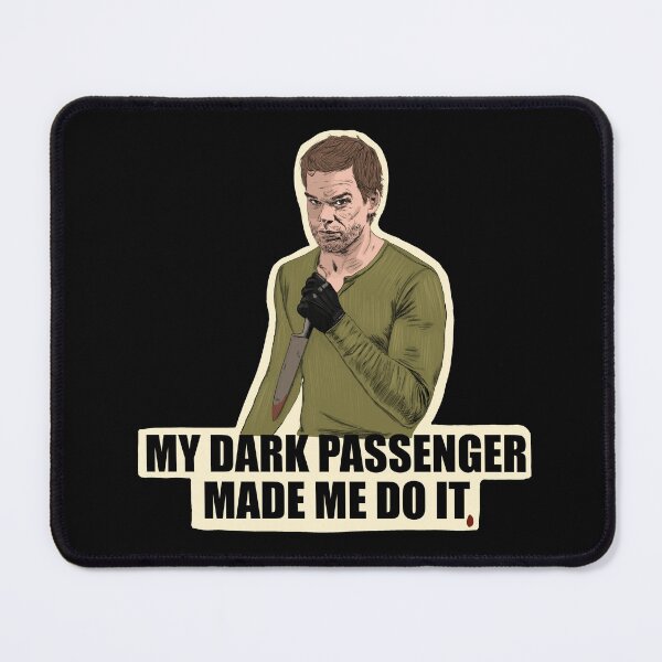 Item preview, Dexter Fan Art – Dark Passenger Quote Illustration designed and sold by from here 2 mars.
