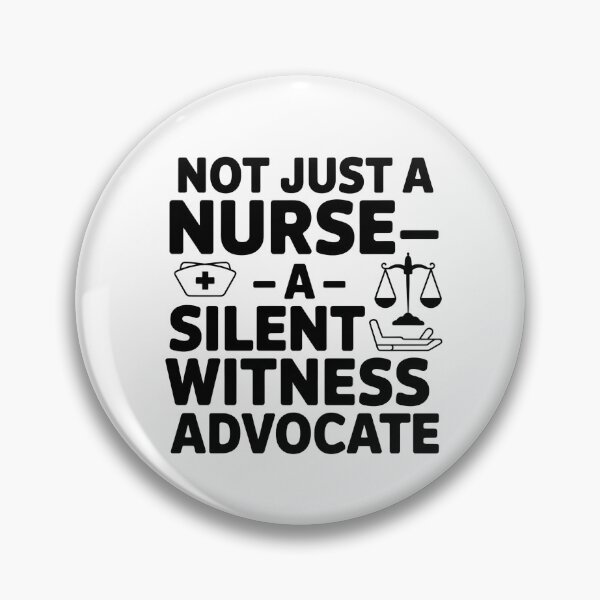Item preview, Not Just A Nurse – A Silent Witness Advocate | Forensic Nurse designed and sold by CuteDesignables.
