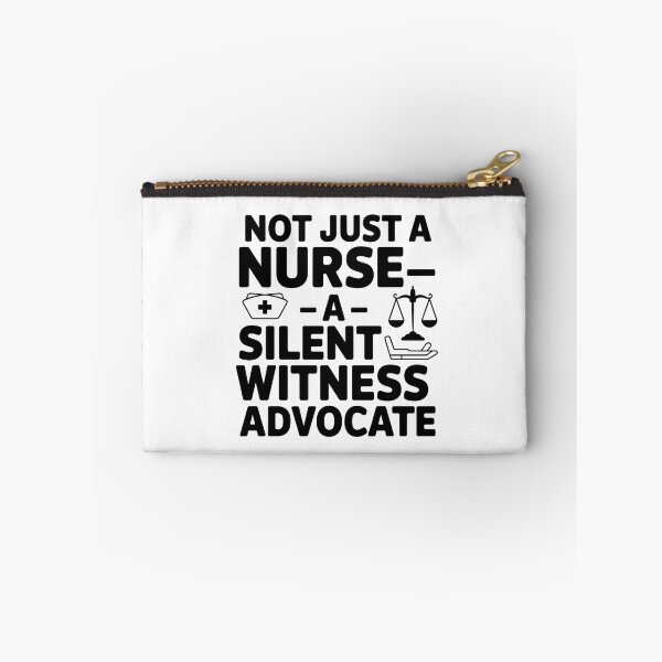 Item preview, Not Just A Nurse – A Silent Witness Advocate | Forensic Nurse designed and sold by CuteDesignables.