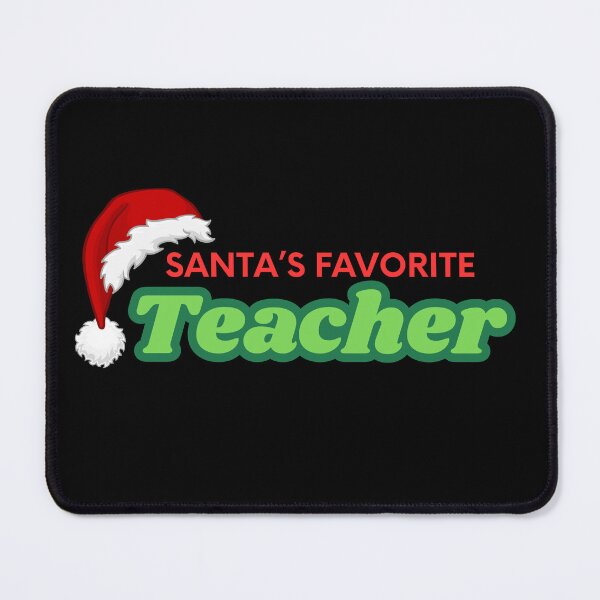 Item preview, Santa's Favorite Teacher designed and sold by OliveStreetDesigns.
