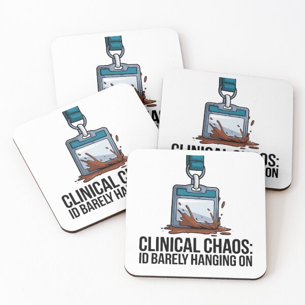 Item preview, Clinical Chaos: ID Barely Hanging On | Funny Student Nurse Life designed and sold by CuteDesignables.