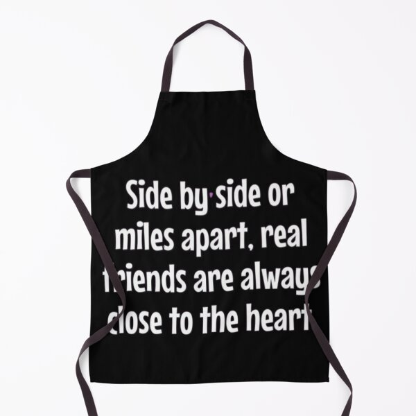 Item preview, Close to the heart friends quote designed and sold by FQFUNNYQUOTES.