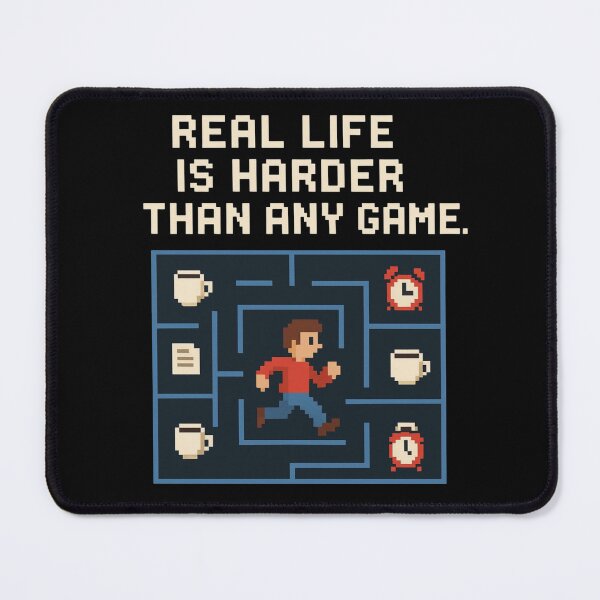 Item preview, Real Life Is Harder Than Any Game – Funny Pixel Art Design designed and sold by Otakism.