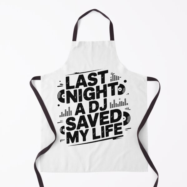 Item preview, Last Night A DJ Saved My Life designed and sold by graphic-genie.