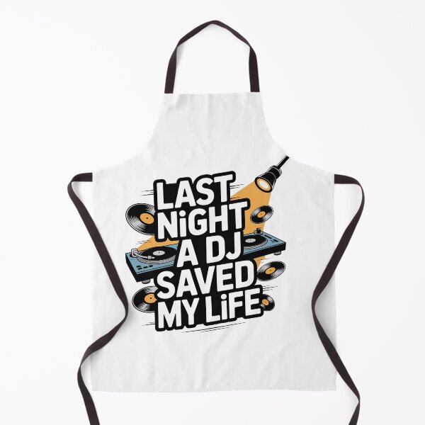 Item preview, Last Night A DJ Saved My Life designed and sold by graphic-genie.