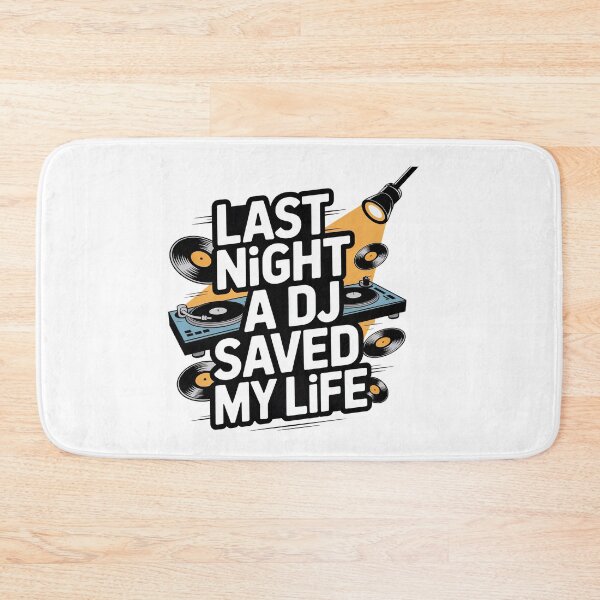 Item preview, Last Night A DJ Saved My Life designed and sold by graphic-genie.