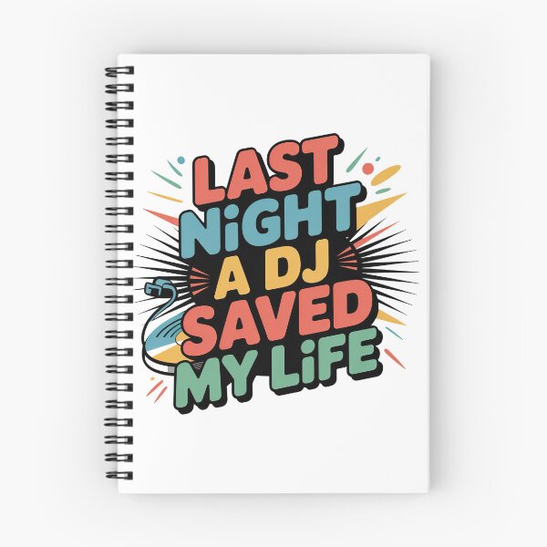 Item preview, Last Night A DJ Saved My Life designed and sold by graphic-genie.