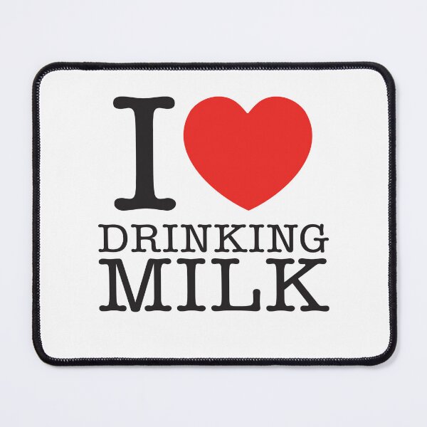 Item preview, I Love Drinking Milk designed and sold by shitpostee.