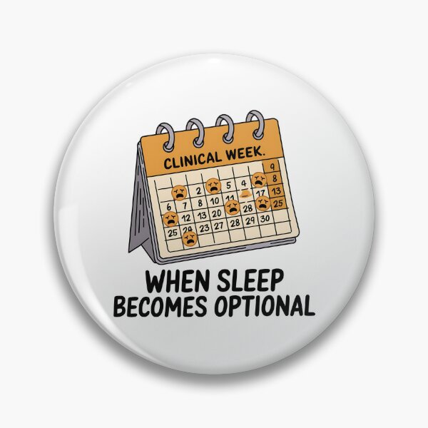 Item preview, Clinical Week: When Sleep Becomes Optional | Funny Student Nurse Life  designed and sold by CuteDesignables.