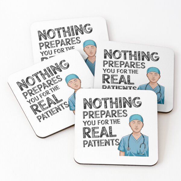 Item preview, Student Nurse Clinical Rotation Quote | Nothing Prepares You for the Real Patients | Nursing School Humor designed and sold by CuteDesignables.