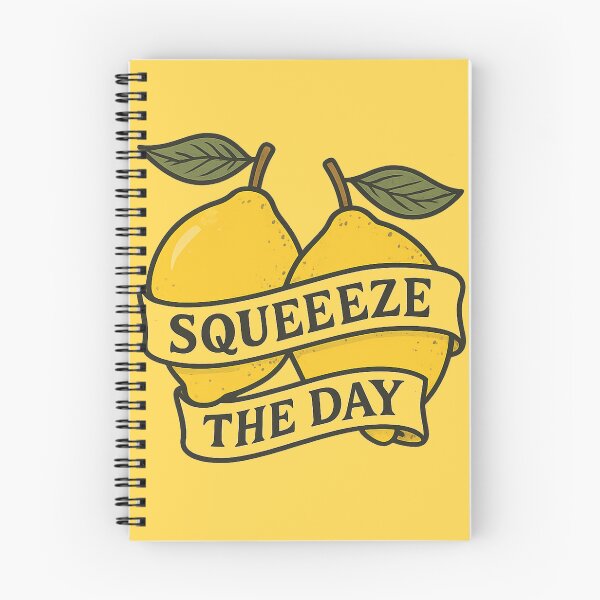 Item preview, Squeeze the Day Lemon Quote T-Shirt | Funny Positive Citrus Pun Design designed and sold by Nara8.
