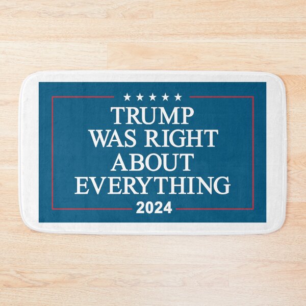 Item preview, Trump Was Right About EVERYTHING designed and sold by Allen Peterson.