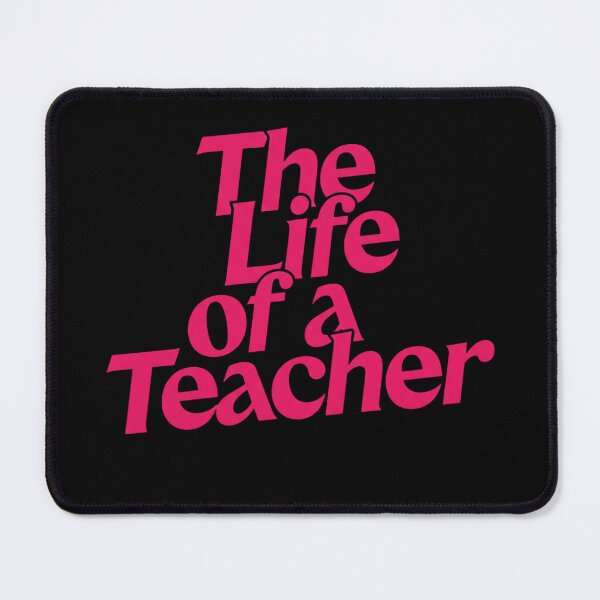 Item preview, The Life of a Teacher designed and sold by savecloth.