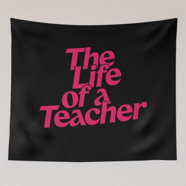 Item preview, The Life of a Teacher designed and sold by savecloth.