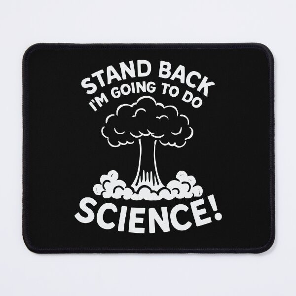 Item preview, Stand Back I’m Going To Do Science Funny Nerdy Geek Quote designed and sold by tmerchtrends.