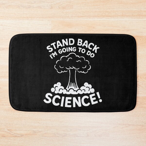 Item preview, Stand Back I’m Going To Do Science Funny Nerdy Geek Quote designed and sold by tmerchtrends.