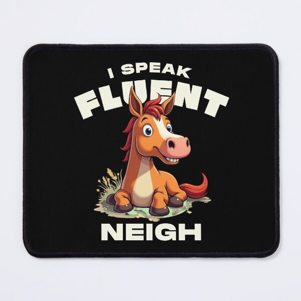 Item preview, I speak neigh designed and sold by Peerless-Prime.