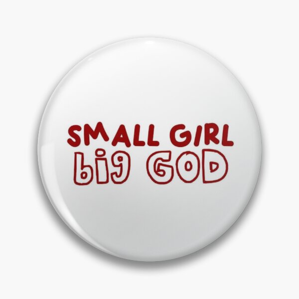 Item preview, Small girl big God designed and sold by prettygalthings.
