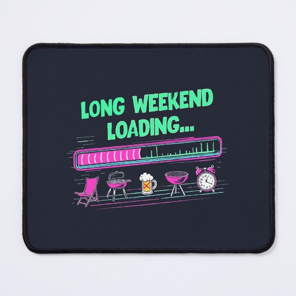 Item preview, LABOR DAY Long Weekend Loading designed and sold by Uglyandcute.