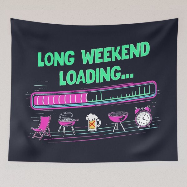 Item preview, LABOR DAY Long Weekend Loading designed and sold by Uglyandcute.