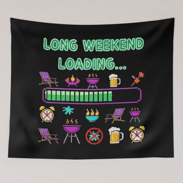 Item preview, LABOR DAY Long Weekend Loading designed and sold by Uglyandcute.