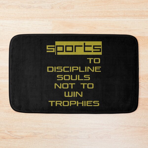 Item preview, Sports To Discipline Souls Not To Win Trophies  designed and sold by MKH GARDEN STORE.