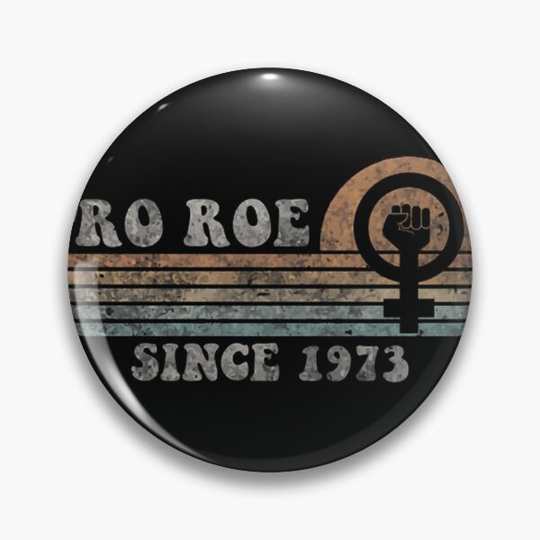 Item preview, Vintage Pro Roe 1973 Design - Feminist Retro Power designed and sold by NeilLeuschke.