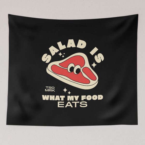 Item preview, Salad is what my food eats designed and sold by Peerless-Prime.
