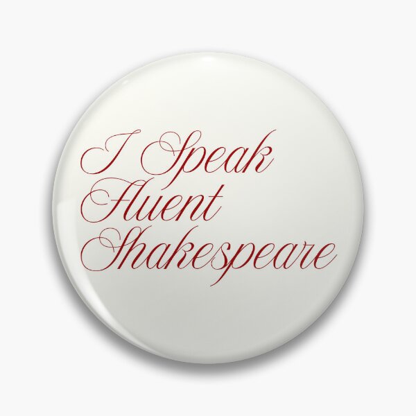 Item preview, I speak fluent Shakespeare  designed and sold by SWETA HALDER.