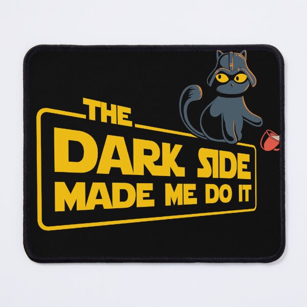 Item preview, The Dark Side Mades Me Do It designed and sold by erion5k.