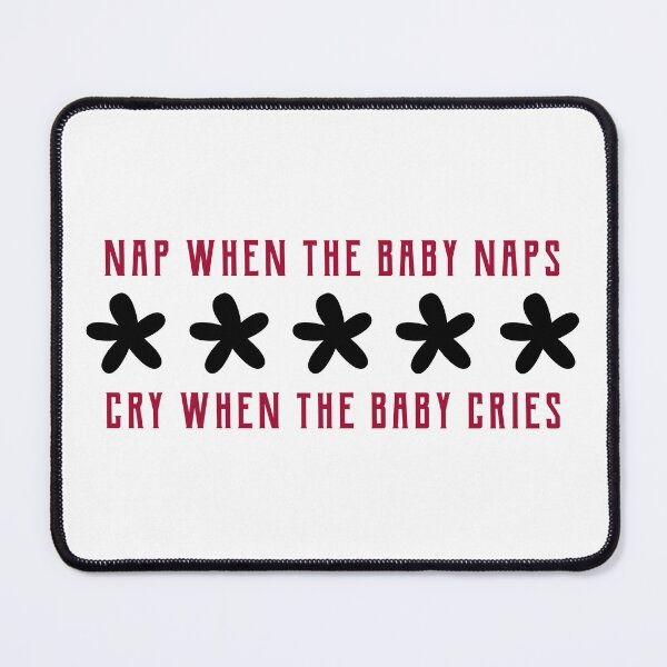 Item preview, Cry When The Baby Cries designed and sold by Shiba-Wood.