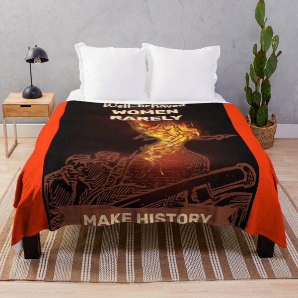 Item preview, Well-Behaved Women Rarely Make History designed and sold by ArtsyExplorer.