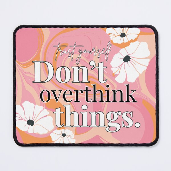 Item preview, Trust Yourself – Don’t Overthink Things Motivational Retro Art designed and sold by Floraza.