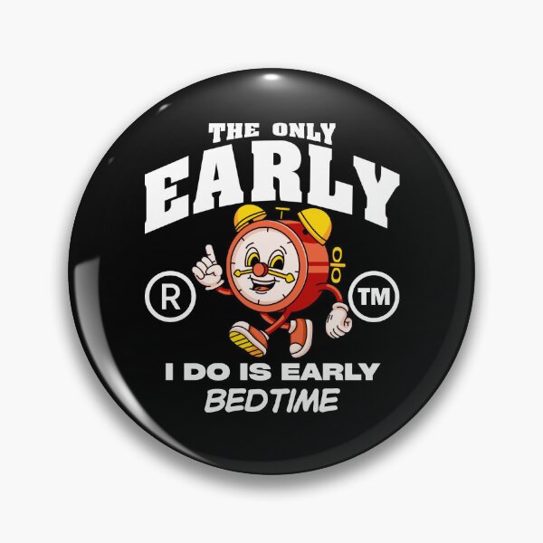 Item preview, I do is early bedtime designed and sold by Peerless-Prime.