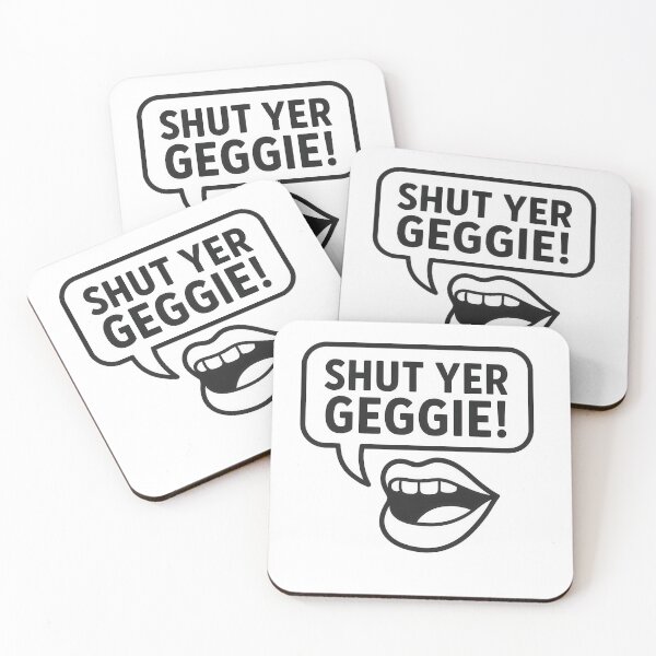 Item preview, Shut Yer Geggie Scottish Mouth Scottish Slang - Be Quiet designed and sold by EdgyEdgeArt.