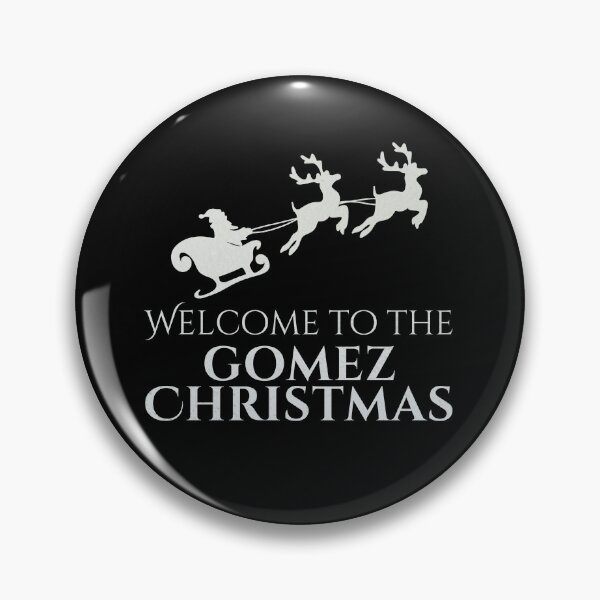 Item preview, Welcome to the Gomez Christmas – Silver designed and sold by buglevel.