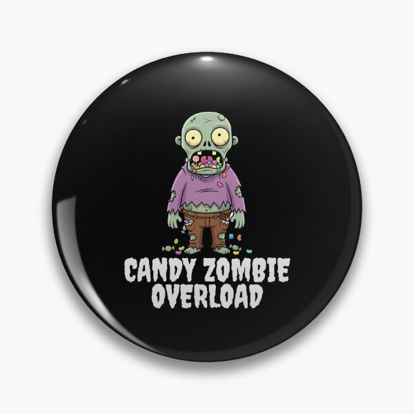 Item preview, CANDY ZOMBIE OVERLOAD - ZOMBIE HALLOWEEN designed and sold by KEF Custom.