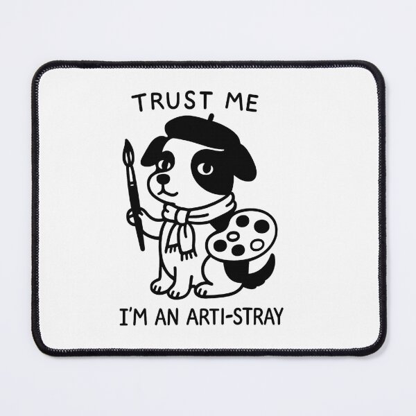 Item preview, Arti-Stray Dog Artist Design – Trust Me I’m an Arti-Stray Cute Punny Art Gift for Dog and Art Lovers designed and sold by StickerHavenn.