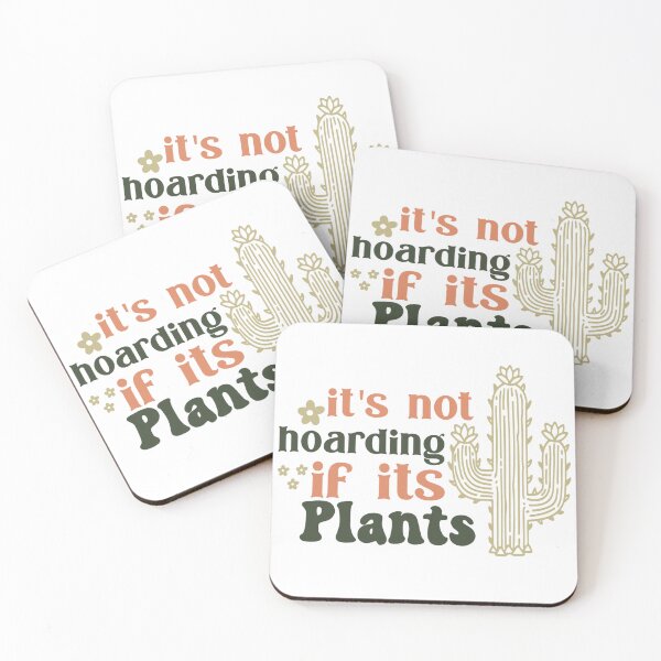 Item preview, It’s Not Hoarding If It’s Plants designed and sold by artcultreone.