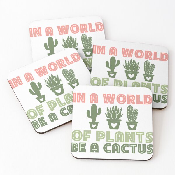 Item preview, In a World of Plants, Be a Cactus designed and sold by artcultreone.