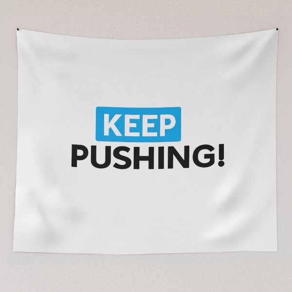 Item preview, Keep Pushing Motivational Quote - Inspirational Modern Typography Positive Success Design designed and sold by StickerHavenn.
