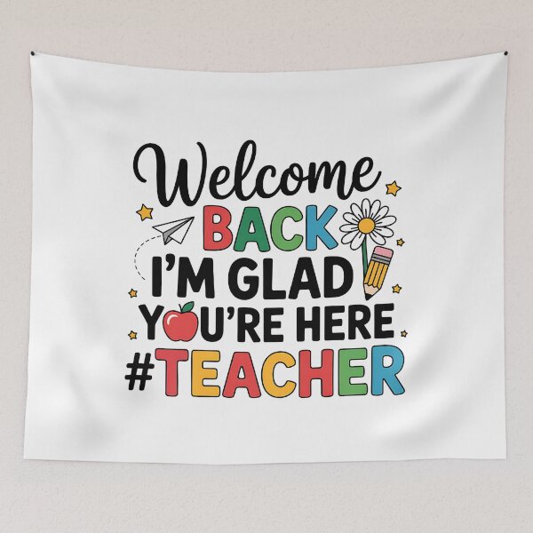 Item preview, I'm Glad You're Here Welcome Back to School Teacher designed and sold by BakeryDozen.