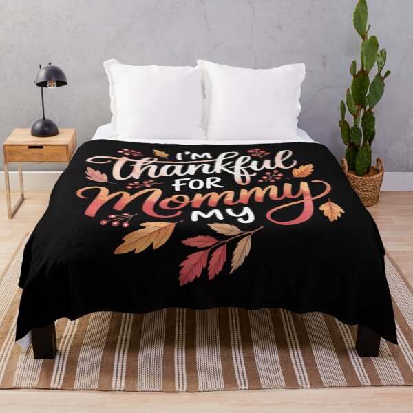 Item preview, I'm Thankful For My Mommy Thanksgiving Autumn Fall designed and sold by brynatshop.