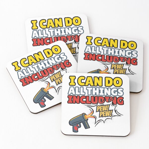 Item preview, I Can Do All Things Including Pew! Pew! designed and sold by GiggleGooods.
