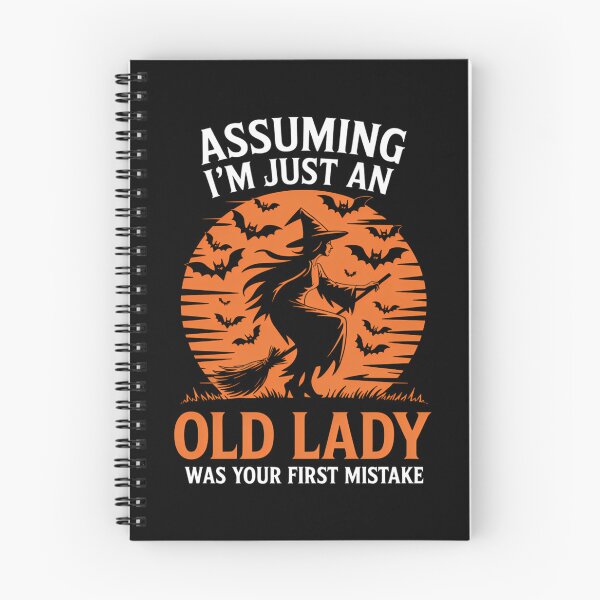 Item preview, Assuming I'm Just An Old Lady Was Your First Mistake Halloween designed and sold by brynatshop.