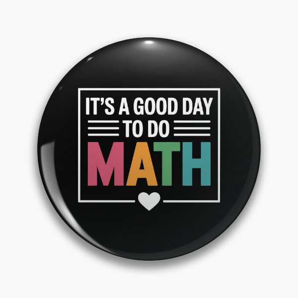 Item preview, It's a Good Day to Do Math Back to School Math Teacher designed and sold by BakeryDozen.