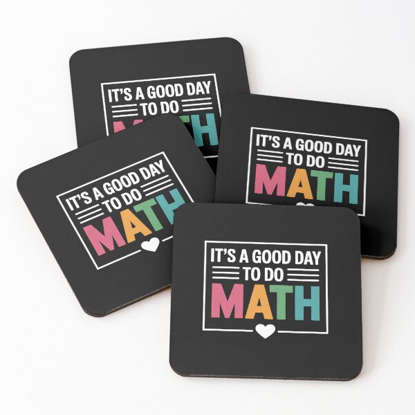 Item preview, It's a Good Day to Do Math Back to School Math Teacher designed and sold by BakeryDozen.