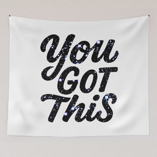 Item preview, You got this Galaxy  designed and sold by FarieArt.