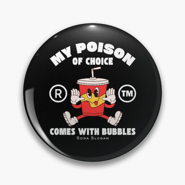Item preview, My poison of choice designed and sold by Peerless-Prime.