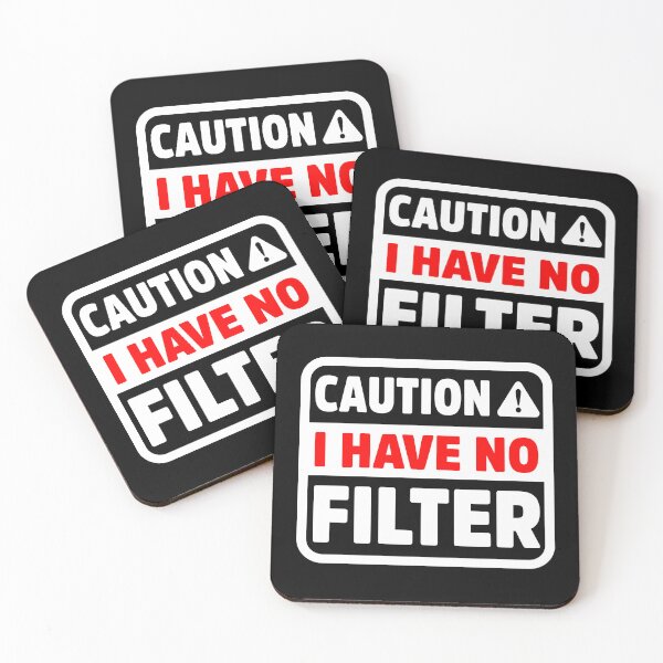 Item preview, Funny Caution Have No Filter Sarcastic Humor Meme designed and sold by treasure-crafts.